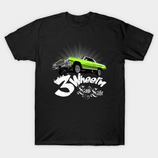 Auto Series 3 Wheel'n Low Life T-Shirt